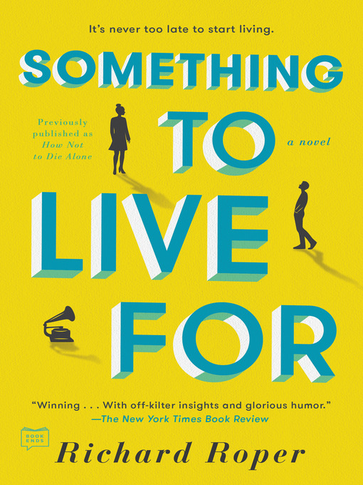 Title details for Something to Live For by Richard Roper - Wait list